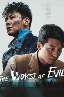 ყველაზე დიდი ბოროტება / The Worst Evil