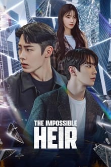 შეუძლებელი მემკვიდრე / The Impossible Heir / 로얄로더