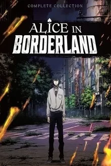 ელისი ზღვარს მიღმა სამყაროში / Alice in Borderland
